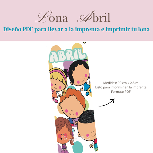 Diseño de lona Abril: ''Infancia''