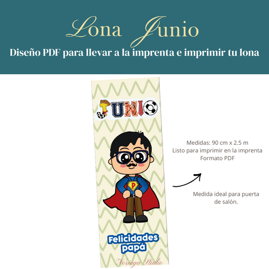 Diseño Lona Junio: ''Súper papá''
