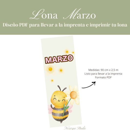 Diseño Lona Marzo: ''Dulce Abeja''